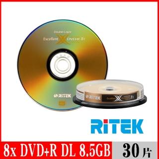【RITEK錸德】8X DVD+R DL 8.5GB X版/30片布丁桶裝